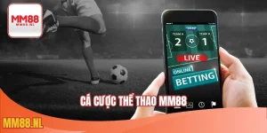 cá cược thể thao MM88